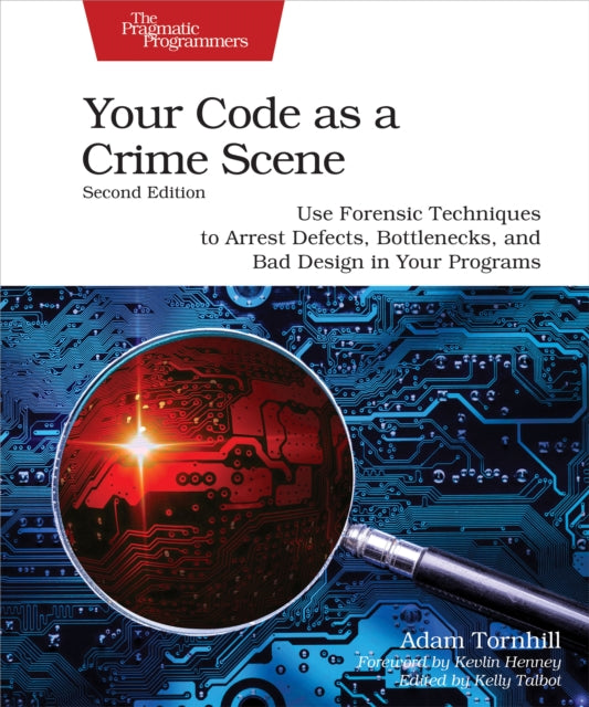 Your Code As A Crime Scene