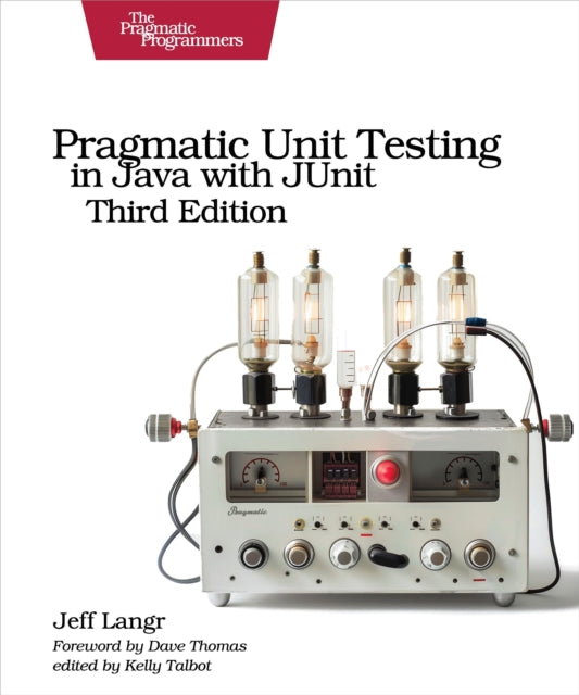 Pragmatic Unit Testing In Java With Juni