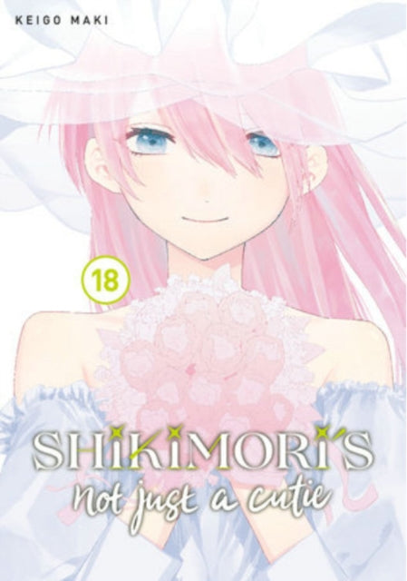 Shikimoris Not Just A Cutie 18