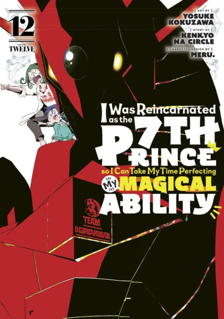 I Was Reincarnated As The 7th Prince 12 By Kokuzawa, Yosuke
