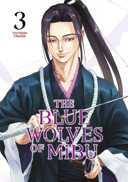 Blue Wolves Of Mibu Book 3