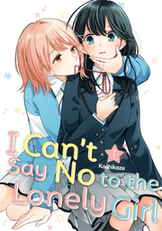 I Cant Say No To The Lonely Girl 1 By Kashikaze