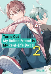 Turns Out My Online Friend Is My/boss 2 By Nmura