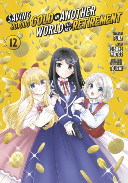 Saving 80000 Gold In Another World 12
