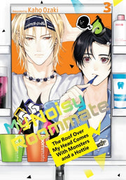 My Noisy Roommate/roof Over My Head 3 By Ozaki, Kaho