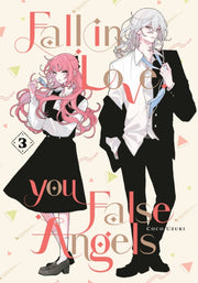 Fall In Love You False Angels 3