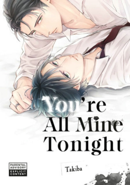 Youre All Mine Tonight