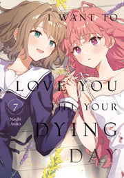 I Want To Love You Till Your Dying Day 7 By Aono, Nachi