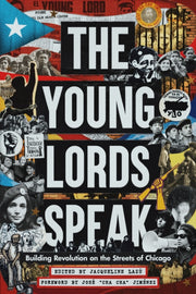 Young Lords Speak By Laz , Jacqueline