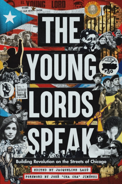 Young Lords Speak By Laz , Jacqueline