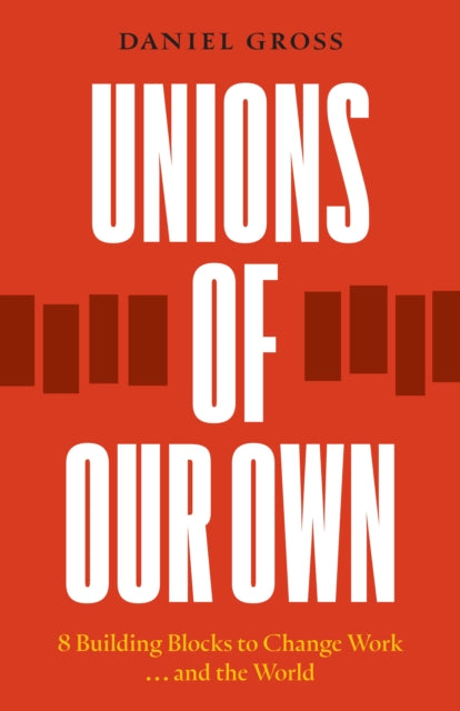 Unions Of Our Own