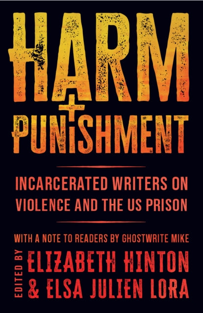 Harm & Punishment By Hinton, Elizabeth