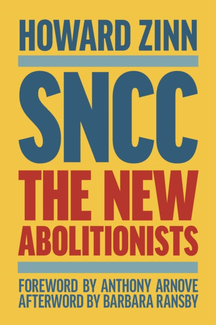 Sncc Updated Third Edition By Zinn, Howard