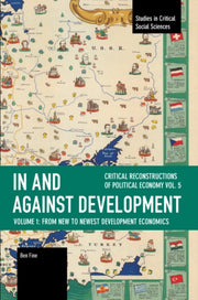 In & Against Development From New To New