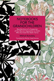 Notebooks For The Grandchildren