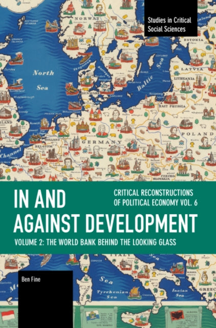 In & Against Development The World Bank