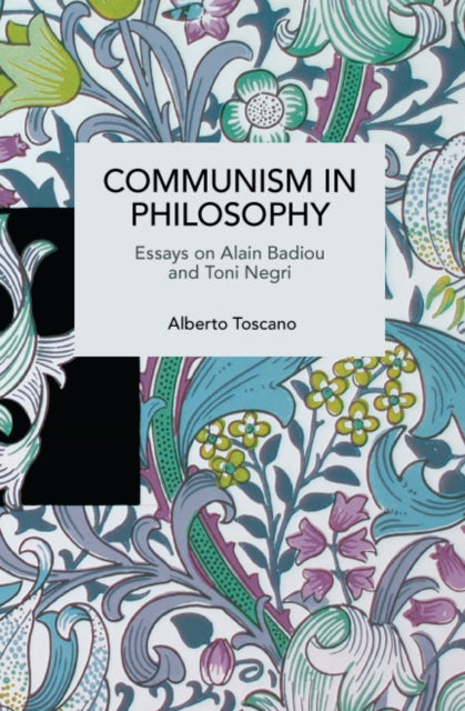 Communism In Philosophy By Toscano, Alberto