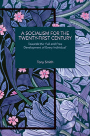 Socialism For The Twentyfirst Century