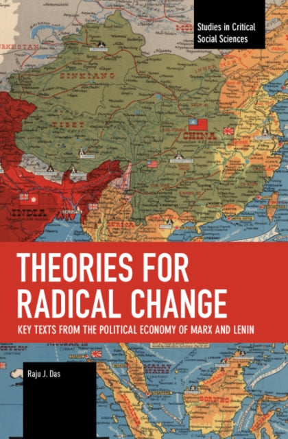 Theories For Radical Change By Das, Raju
