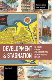 Development & Stagnation By Nassif, Andr