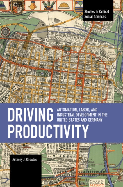 Driving Productivity By Knowles, Anthony