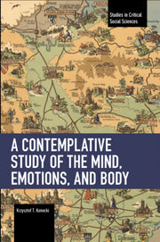 Contemplative Study Of The Mind Emotions By Konecki, Krzysztof