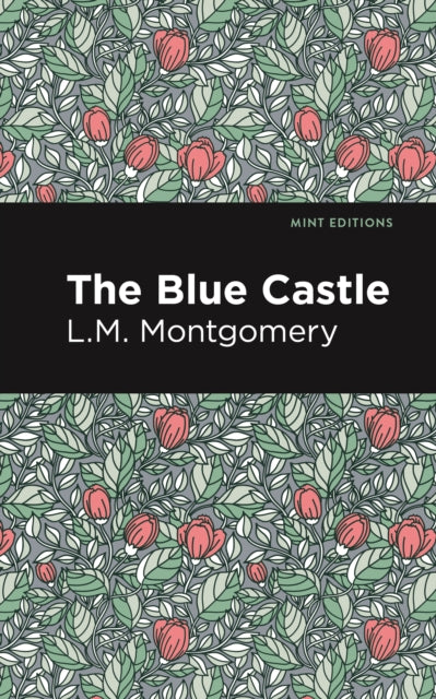 The Blue Castle