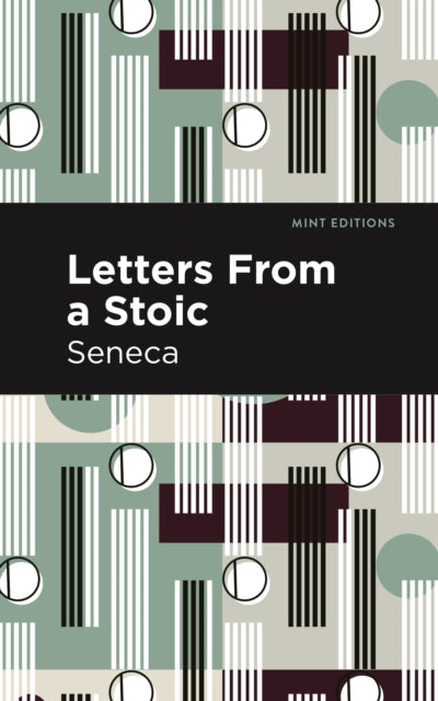 Letters From A Stoic