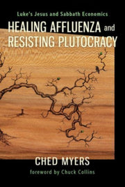 Healing Affluenza & Resisting Plutocracy