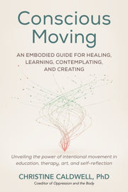 Conscious Moving