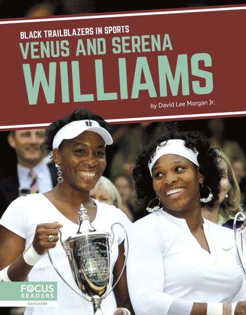 Venus & Serena Williams