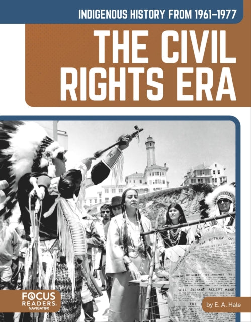 Indigenous History From 19611977 The Civ