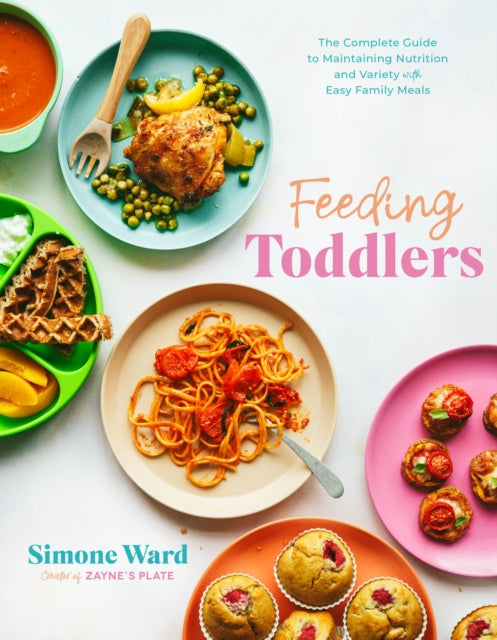 Feeding Toddlers By Simone Ward