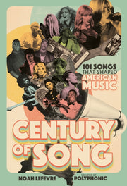 Century Of Song By Lefevre, Noah