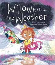 Willow Takes On The Weather