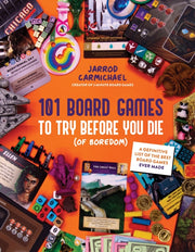 101 Board Games To Try Before You Die Of