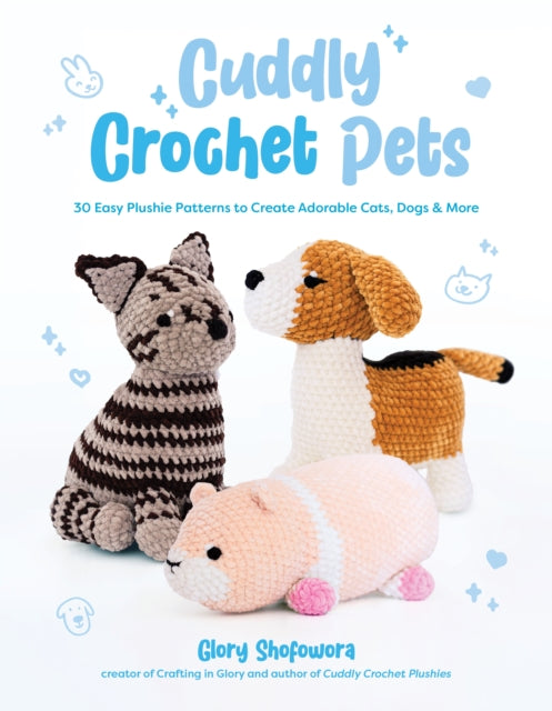 Cuddly Crochet Pets By Shofowora, Glory