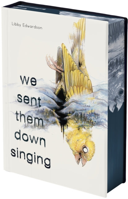 We Sent Them Down Singing By Edwardson, Libby