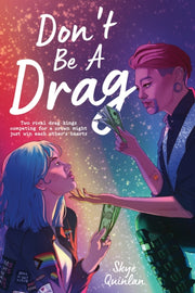 Dont Be A Drag