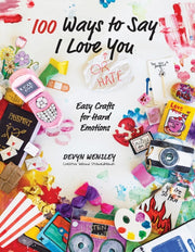 100 Ways To Say I Love You