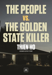 People Vs The Golden State Killer