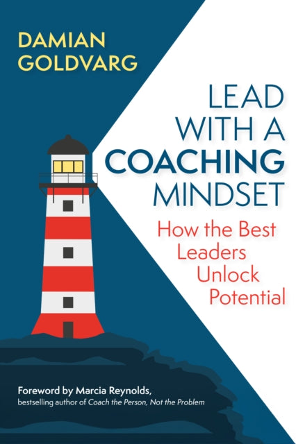 Lead With A Coaching Mindset