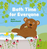 Bath Time For Everyone By Bijsterbosch, Anita