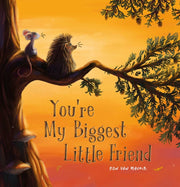 Youre My Biggest Little Friend By Maurik, Ron