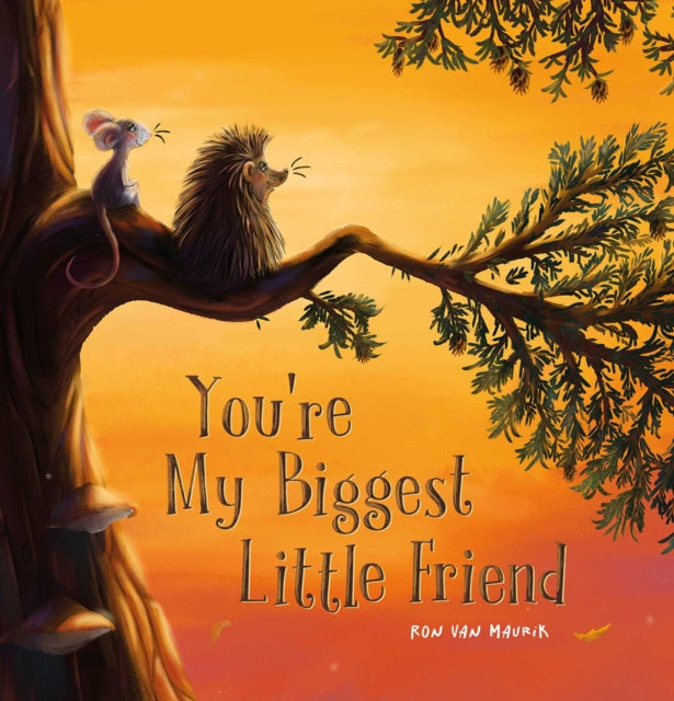 Youre My Biggest Little Friend