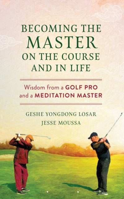 Becoming The Master On The Course & In L