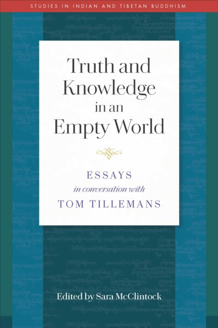 Truth & Knowledge In An Empty World By Mcclintock (edited B