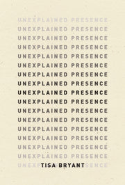 Unexplained Presence
