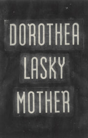 Mother By Lasky, Dorothea