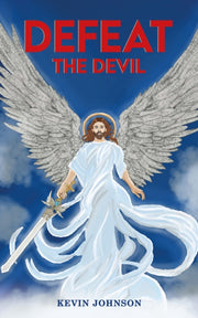 Defeat The Devil By Johnson, Kevin